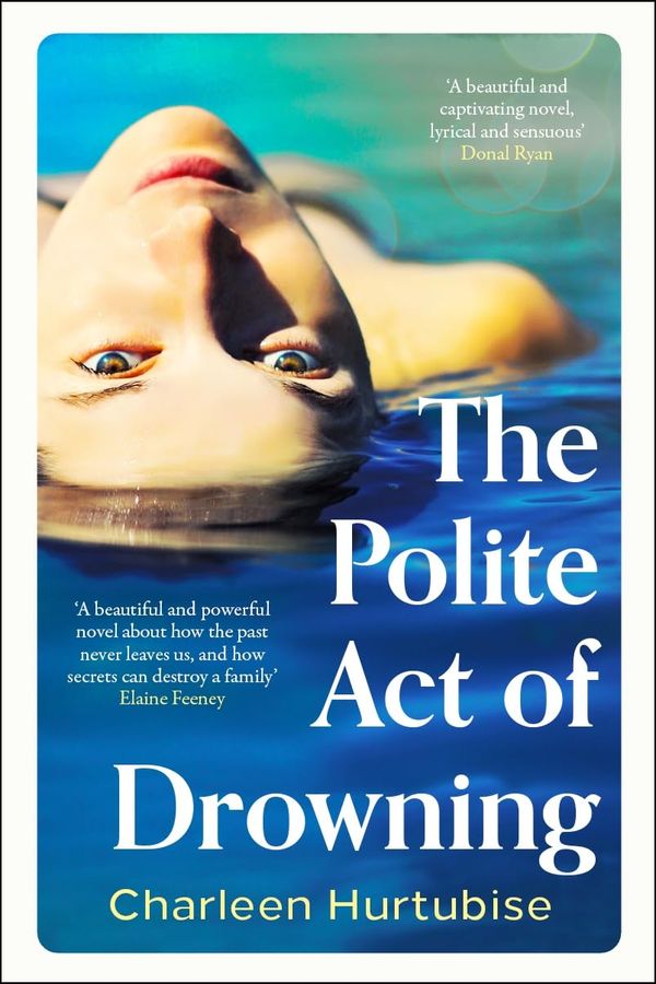 The Polite Act of Drowning Book Cover