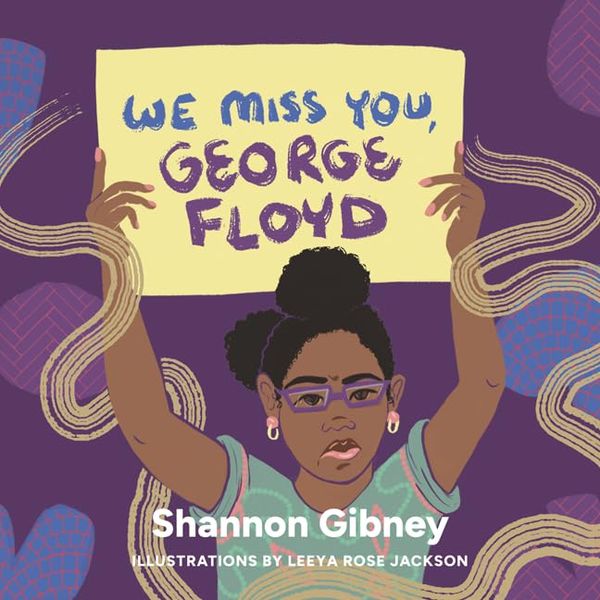 We Miss You, George Floyd Book Cover