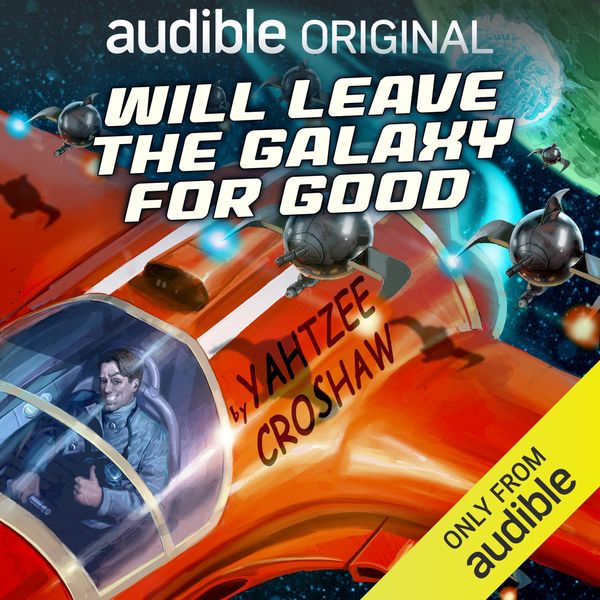 Will Leave the Galaxy for Good cover