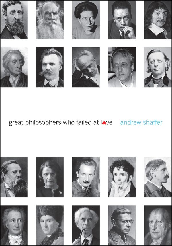 Great Philosophers Who Failed at Love Book Cover