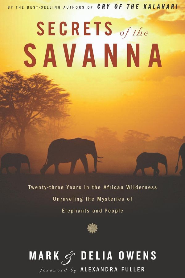 Secrets Of The Savanna Book Cover
