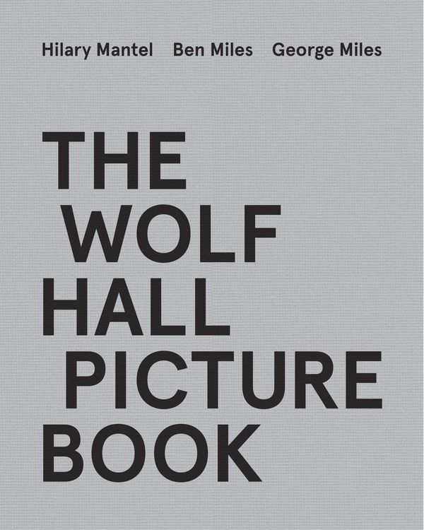 The Wolf Hall Picture Book Book Cover