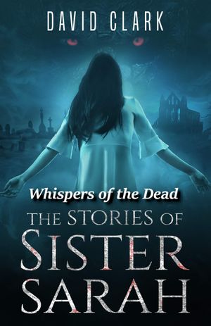 Whispers of the Dead