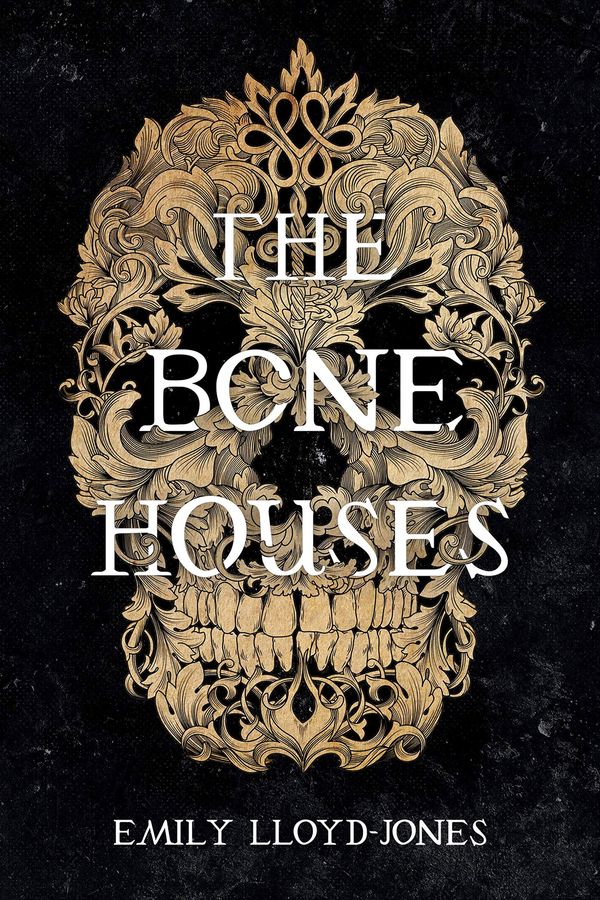 The Bone Houses Book Cover