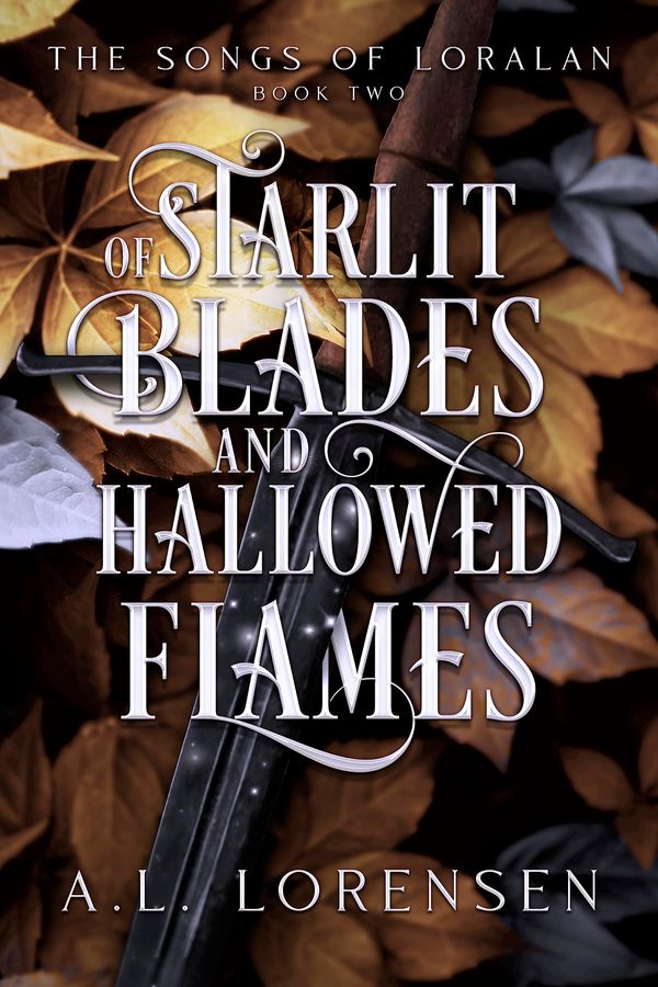 Of Starlit Blades and Hallowed Flames cover