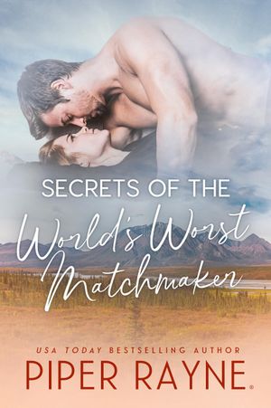 Secrets of the World's Worst Matchmaker