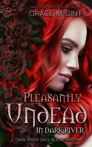 Pleasantly Undead In Dark River