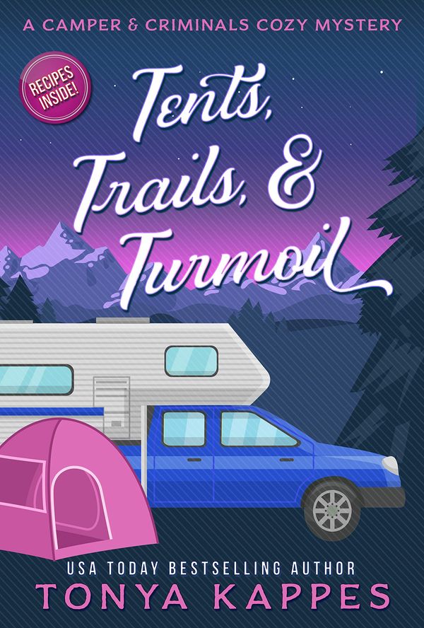 Tents, Trails and Turmoil Book Cover