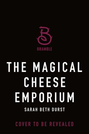 The Magical Cheese Emporium