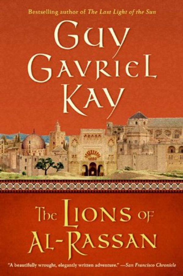 The Lions of Al-Rassan Book Cover