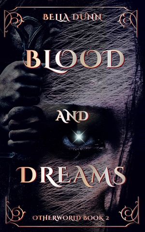 Blood and Dreams