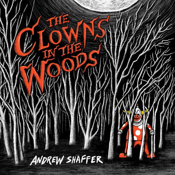 The Clowns in the Woods Book Cover