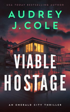 Viable Hostage