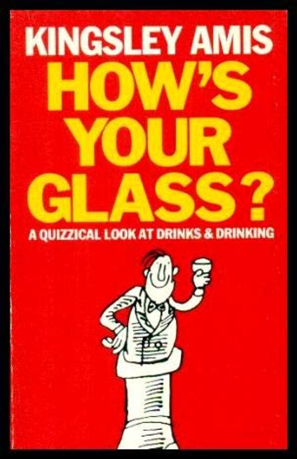 How's Your Glass? Book Cover