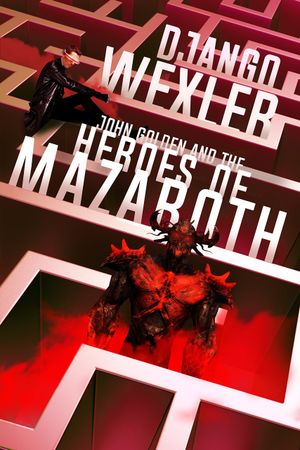 John Golden and the Heroes of Mazaroth
