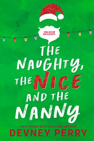 The Naughty, The Nice and The Nanny