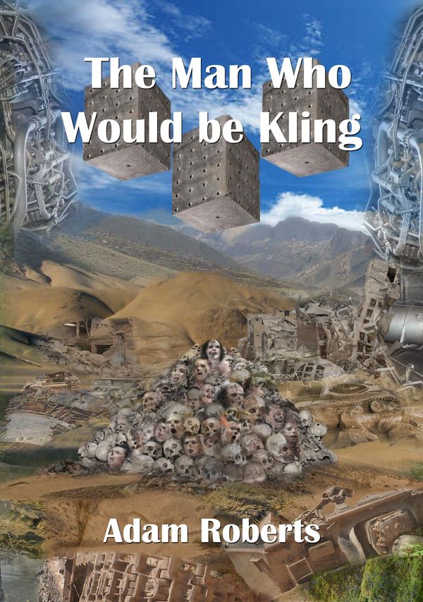 The Man Who Would Be Kling Book Cover
