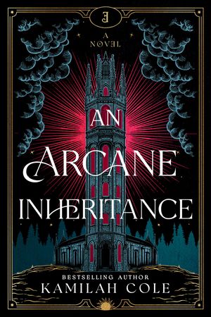 An Arcane Inheritance