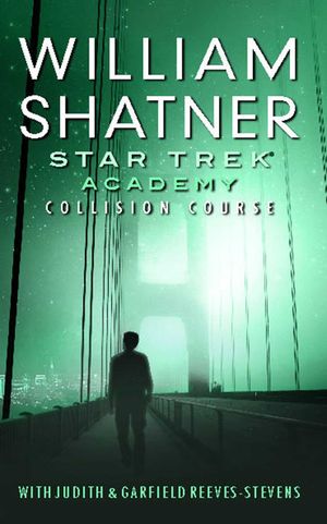 Star Trek: The Academy-Collision Course