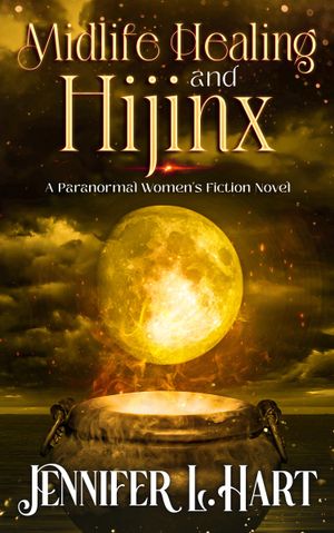 Midlife Healing and Hijinx
