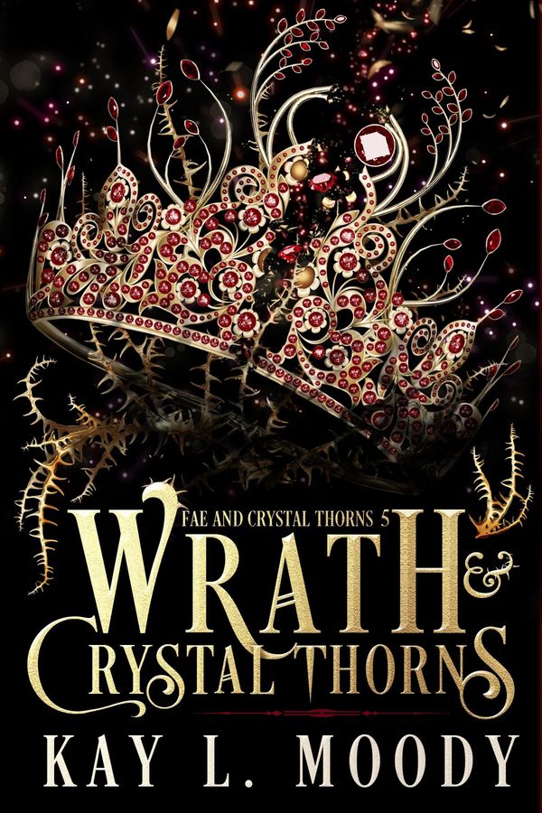 Wrath and Crystal Thorns Book Cover