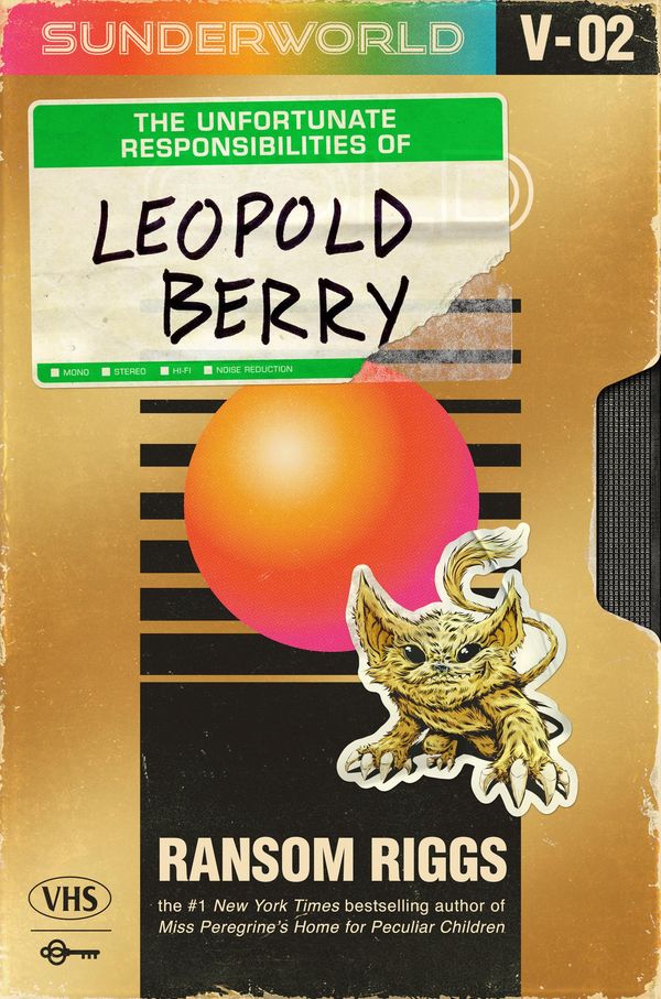 The Unfortunate Responsibilities of Leopold Berry Book Cover
