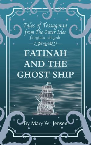 Fatinah and the Ghost Ship