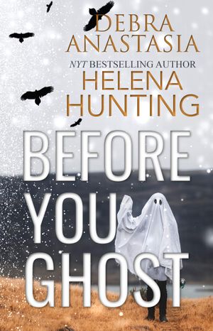 Before You Ghost