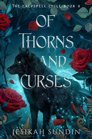 Of Thorns and Curses