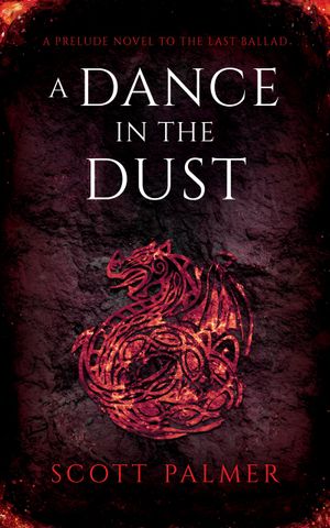 A Dance in the Dust