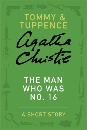 The Man Who Was No. 16