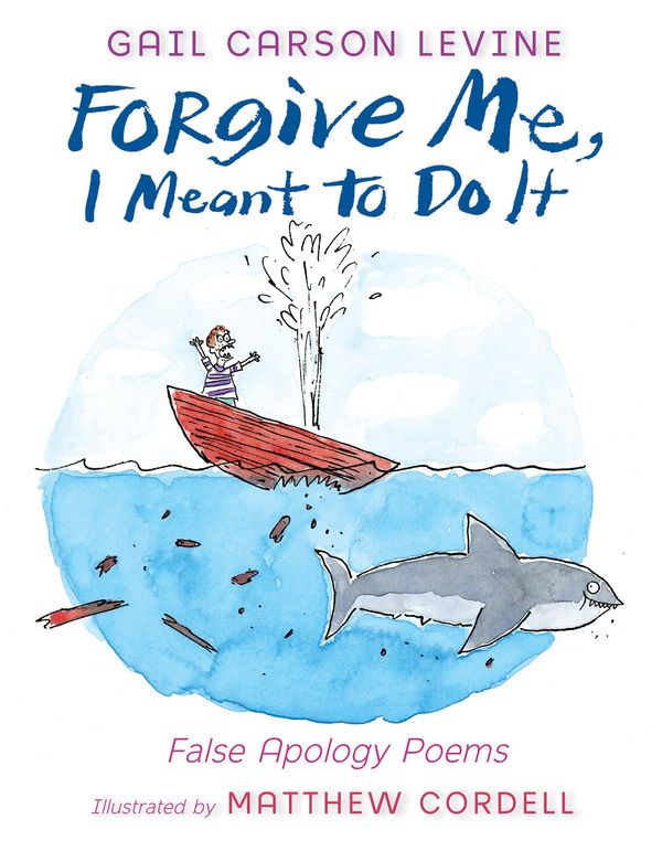 Forgive Me, I Meant to Do It Book Cover