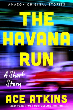 The Havana Run