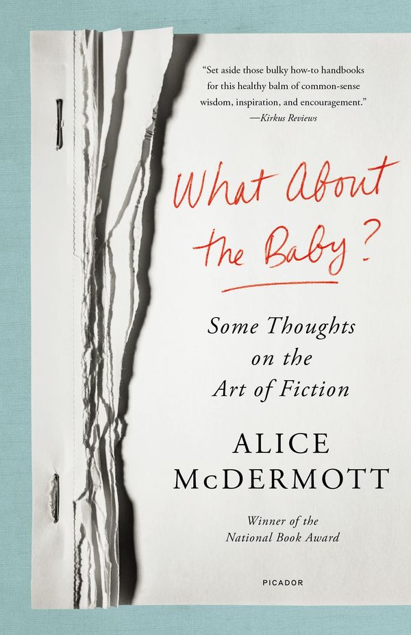 What About the Baby?: Some Thoughts on the Art of Fiction Book Cover