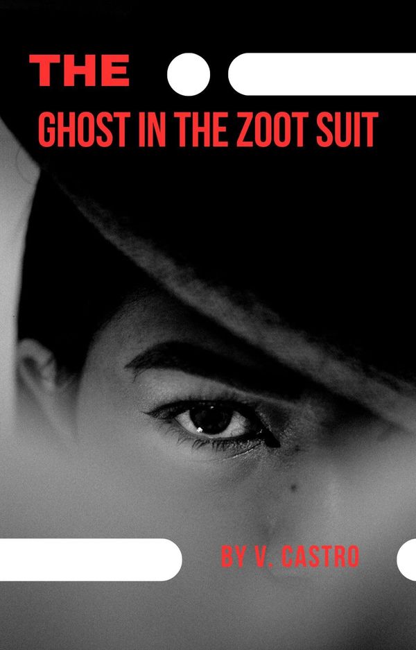 The Ghost in The Zoot Suit Book Cover