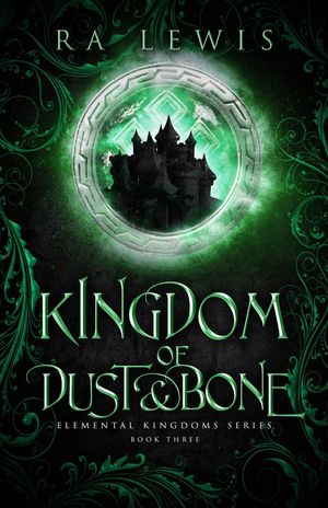 Kingdom of Dust & Bone