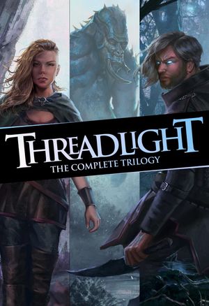 The Threadlight Trilogy