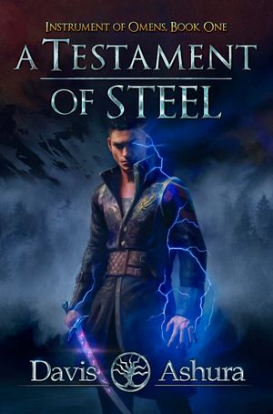 A Testament of Steel