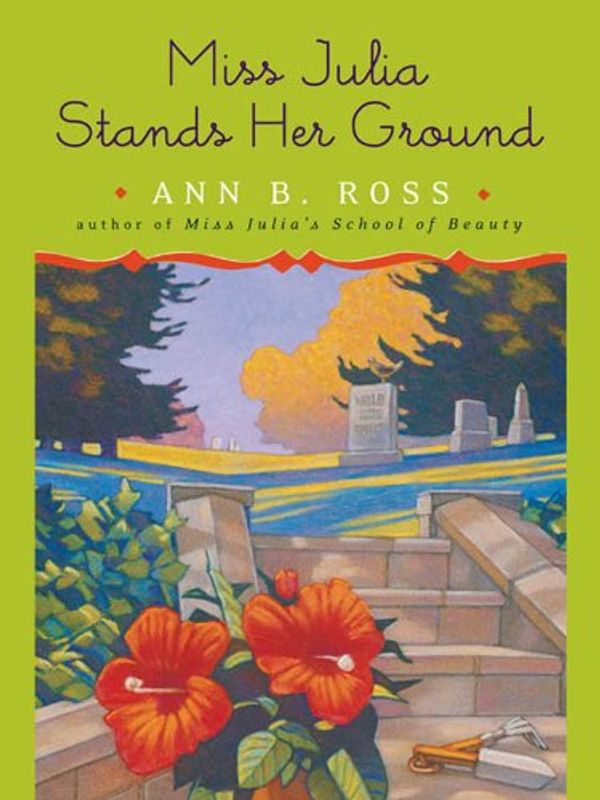 Miss Julia Stands Her Ground Book Cover
