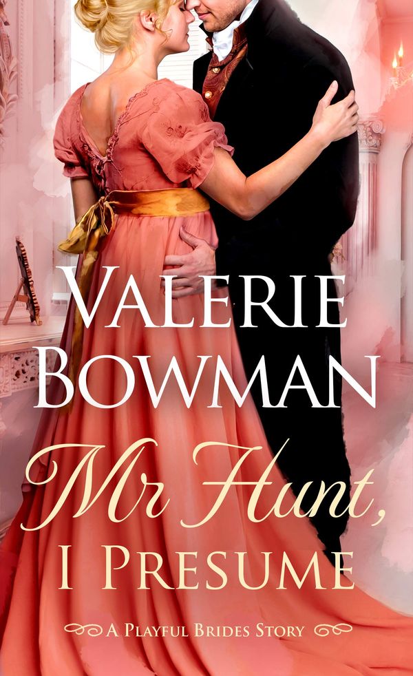 Mr. Hunt, I Presume Book Cover