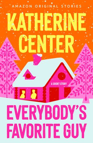 Everybody's Favorite Guy Book Cover