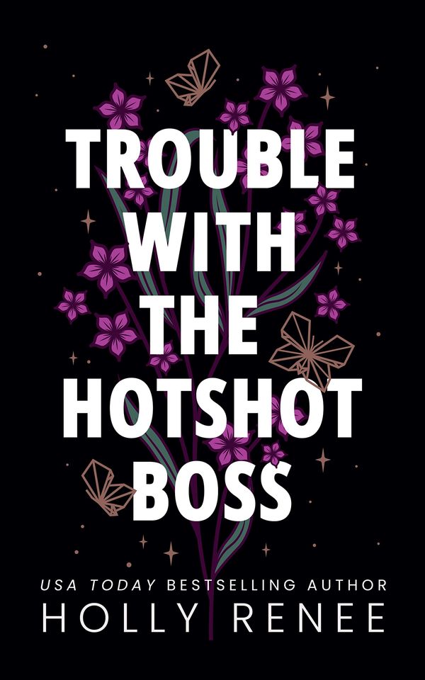 Trouble with the Hotshot Boss cover