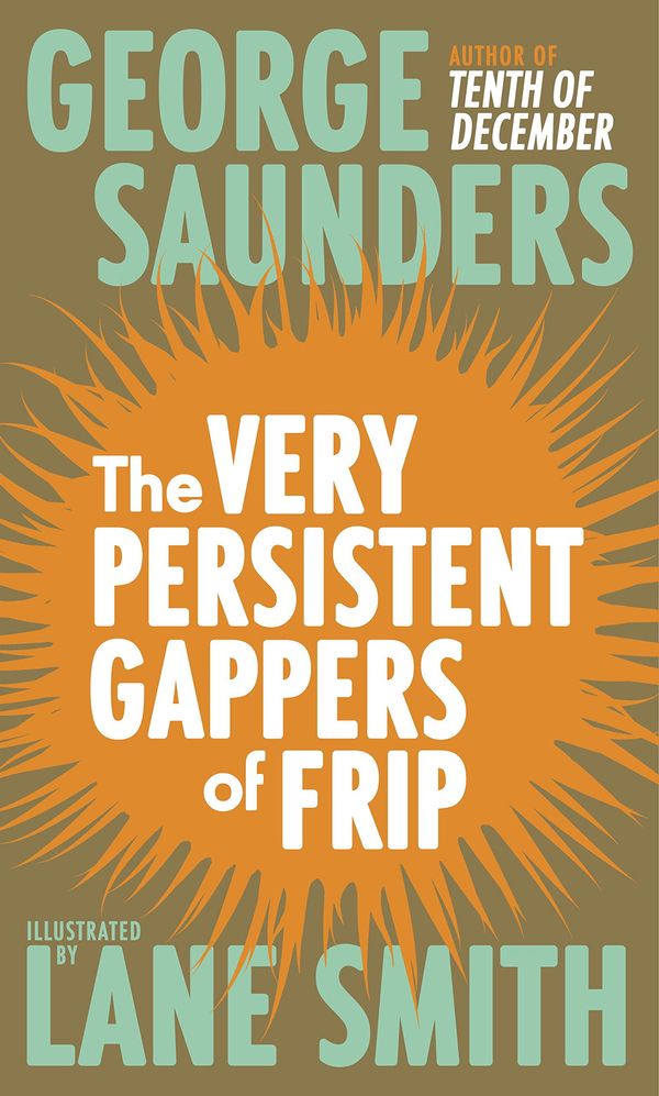 The Very Persistent Gappers of Frip Book Cover