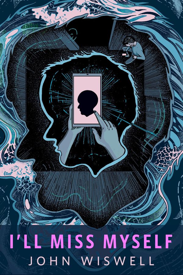 I'll Miss Myself Book Cover