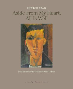 Aside from My Heart, All is Well