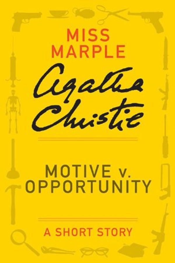 Motive v. Opportunity Book Cover