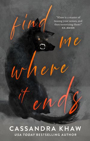 Find Me Where It Ends
