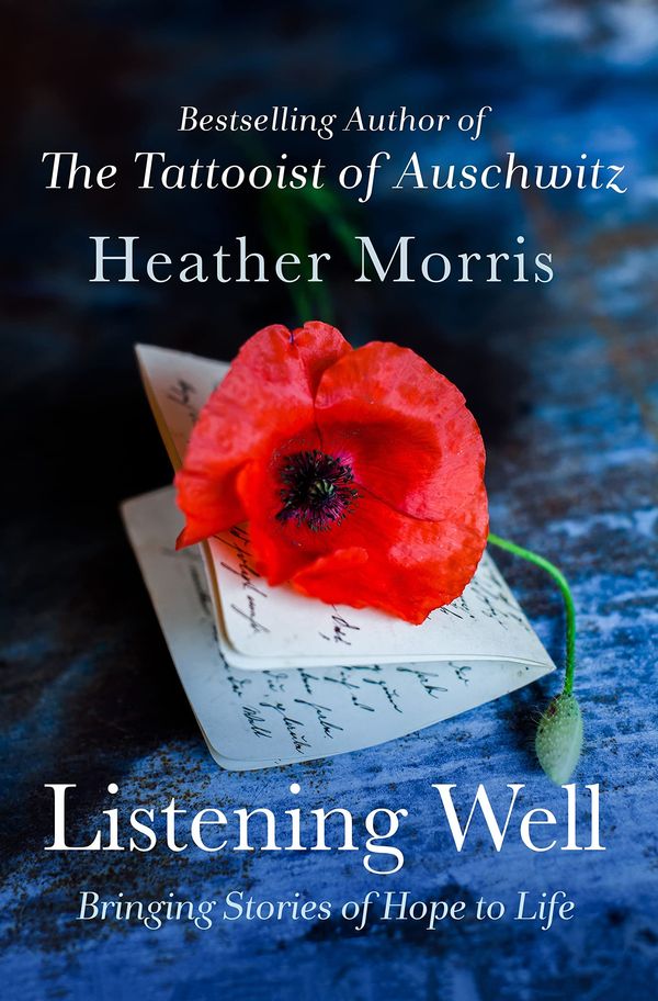 Listening Well: Bringing Stories of Hope to Life Book Cover
