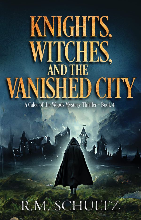 Knights, Witches, and the Vanished City Book Cover