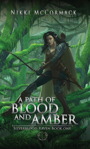 A Path of Blood and Amber